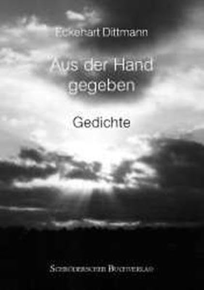 Aus der Hand gegeben: Gedichte Books