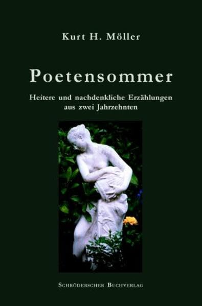 Poetensommer: Heitere und nachdenkliche Erzählungen aus zwei Jahrhunderten Historical Fiction