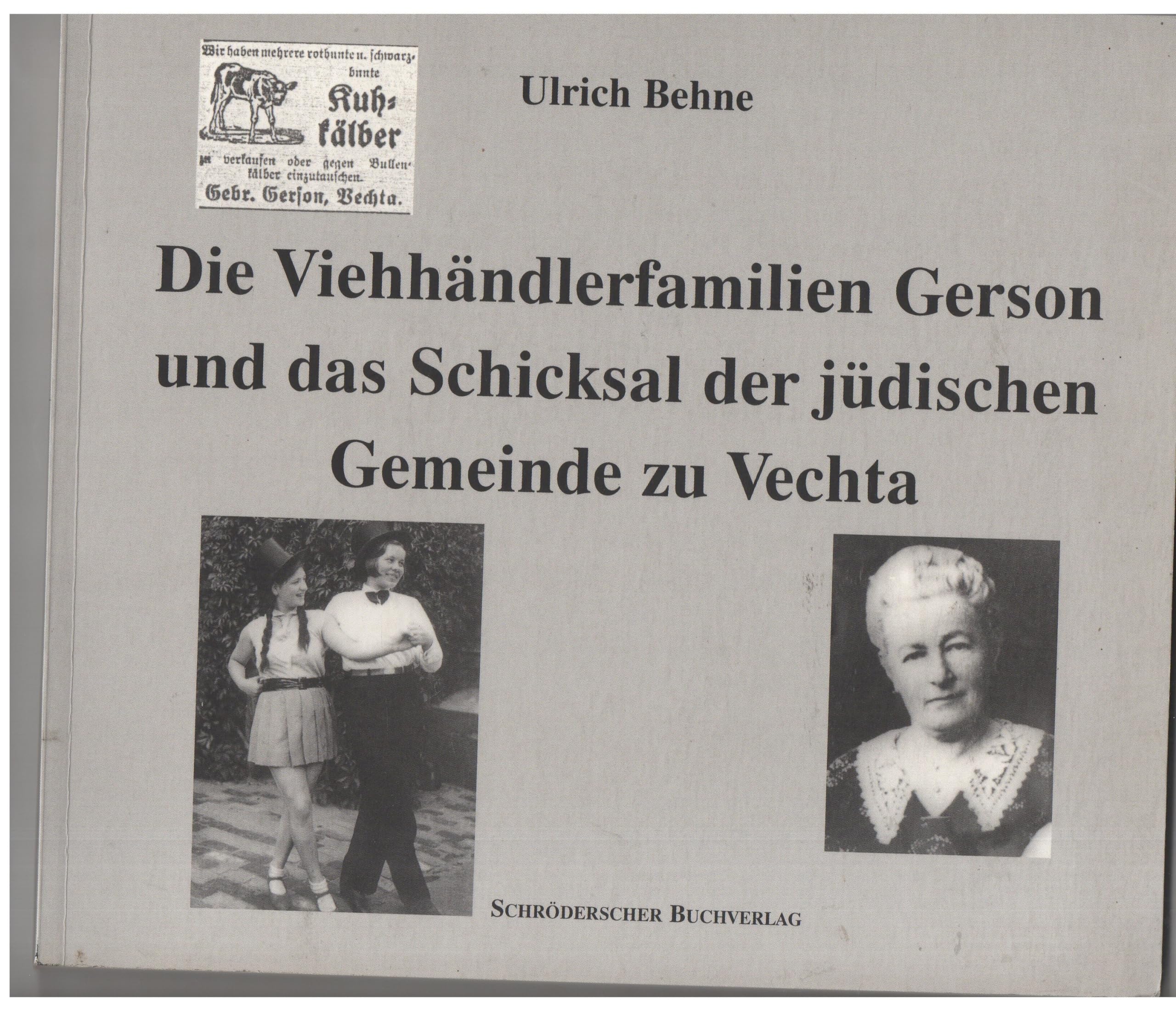 Die Viehhändlerfamilien Gerson und das Schicksal der jüdischen Gemeinde zu Vechta. book
