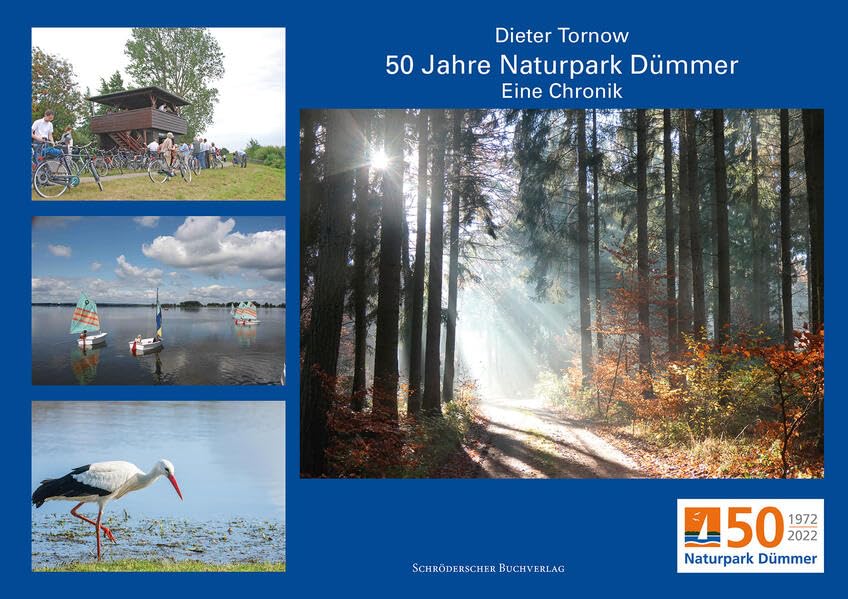 50 Jahre Naturpark Dümmer 1972–2022: Eine Chronik book