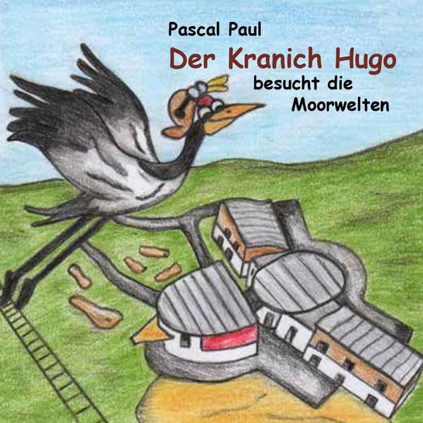Der Kranich Hugo besucht die Moorwelten Children's books