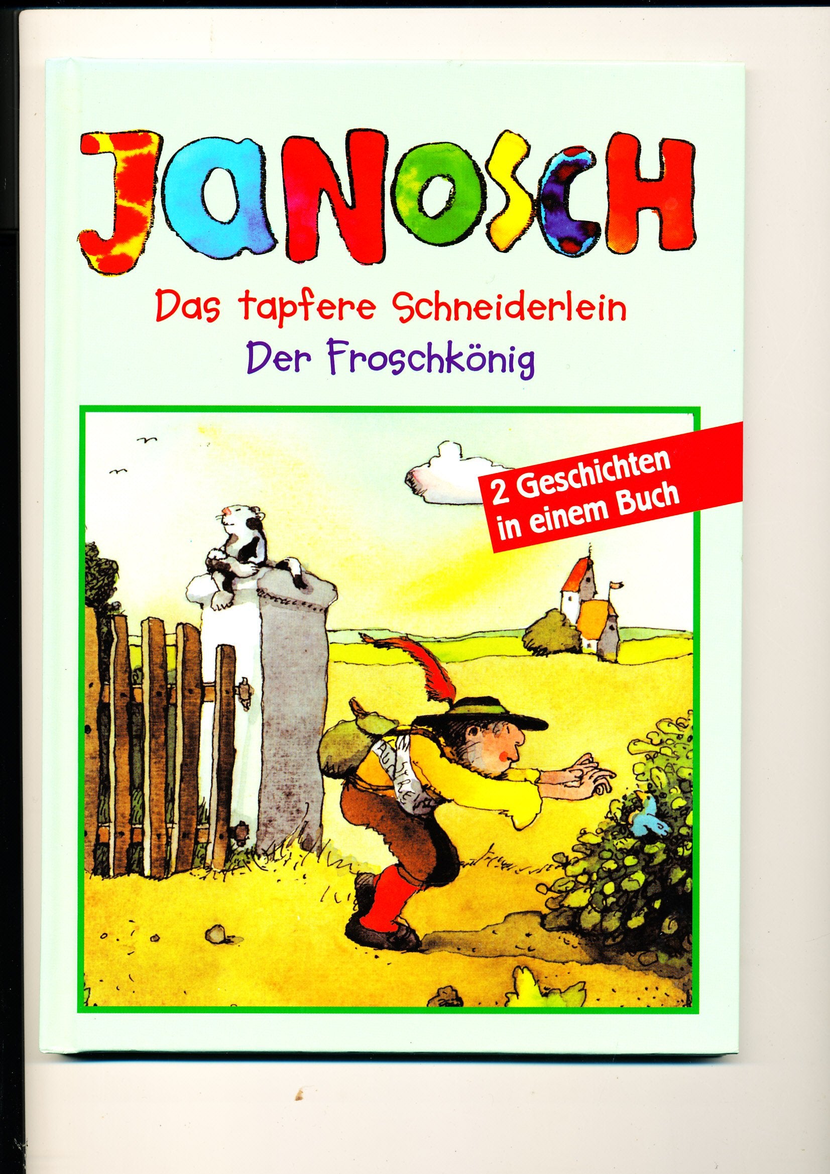 Das tapfere Schneiderlein und Der Froschkönig. 2 Geschichten in einem Buch Books