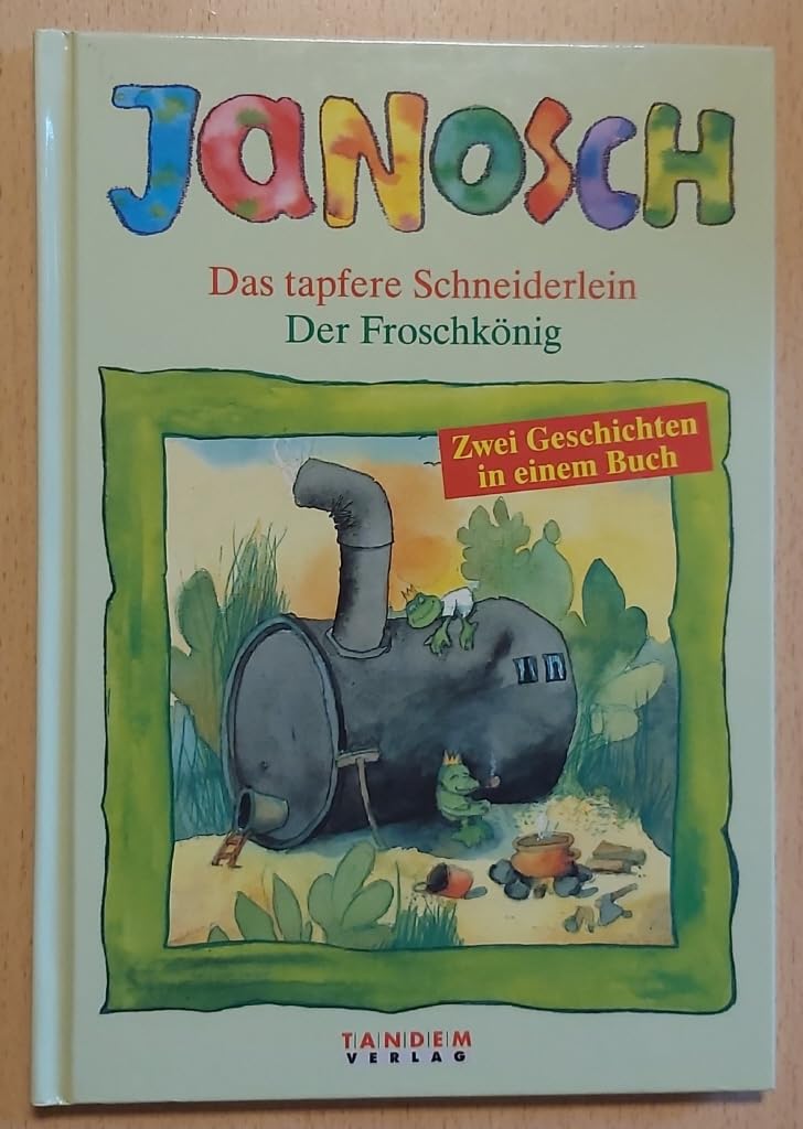 Janosch - Das tapfere Schneiderlein / Der Froschkönig. Zwei Geschichten in einem Buch Books