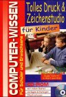 Tolles Druck- & Zeichenstudio für Kinder, m. CD-ROM Books