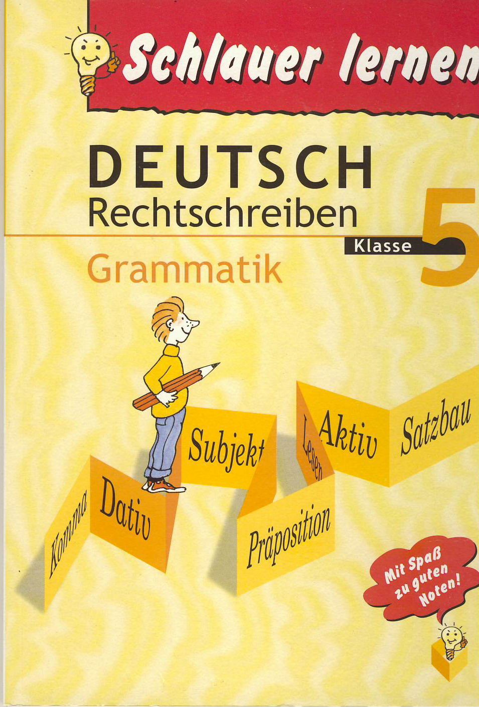 Deutsch Rechtschreiben Grammatik Klasse 5 (Schlauer lernen) Books