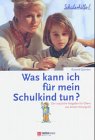Was kann ich für mein Schulkind tun? Parents & Children