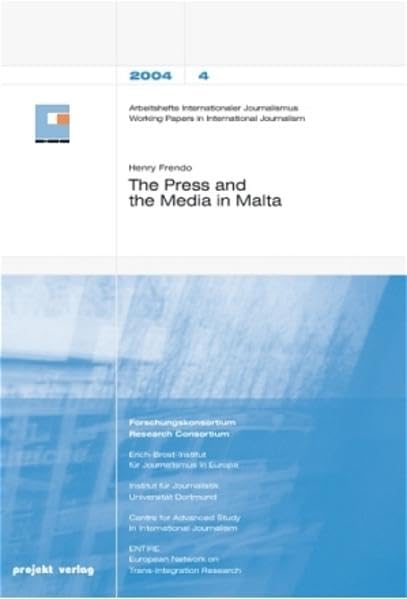 The Press and the Media in Malta (Arbeitshefte Internationaler Journalismus /Working Papers in International Journalism) Law