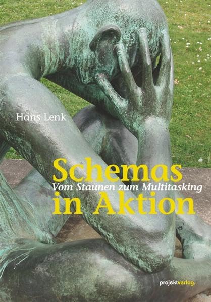 Schemas in Aktion: Vom Staunen zum Multitasking Philosophy