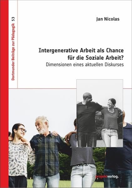 Intergenerative Arbeit als Chance für die Soziale Arbeit? Books