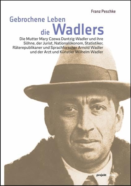 Gebrochene Leben - die Wadlers Books
