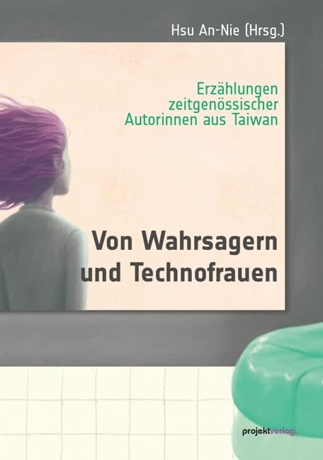 Von Wahrsagern und Technofrauen Contemporary literature