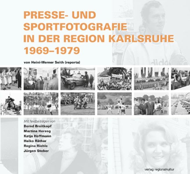 Presse- und Sportfotografie in der Region Karlsruhe 1969-1979 Travel