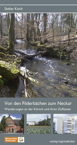 Von den Filderbächen zum Neckar Leisure, Home & Garden