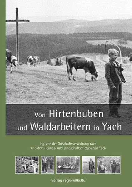 Von Hirtenbuben und Waldarbeitern in Yach Politics & History