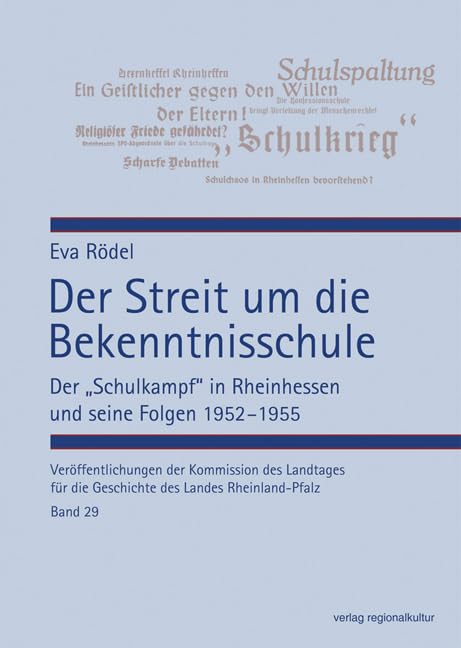Der Streit um die Bekenntnisschule Reference Books