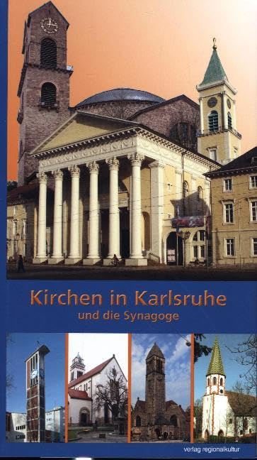 Kirchen in Karlsruhe und die Synagoge Leisure, Home & Garden