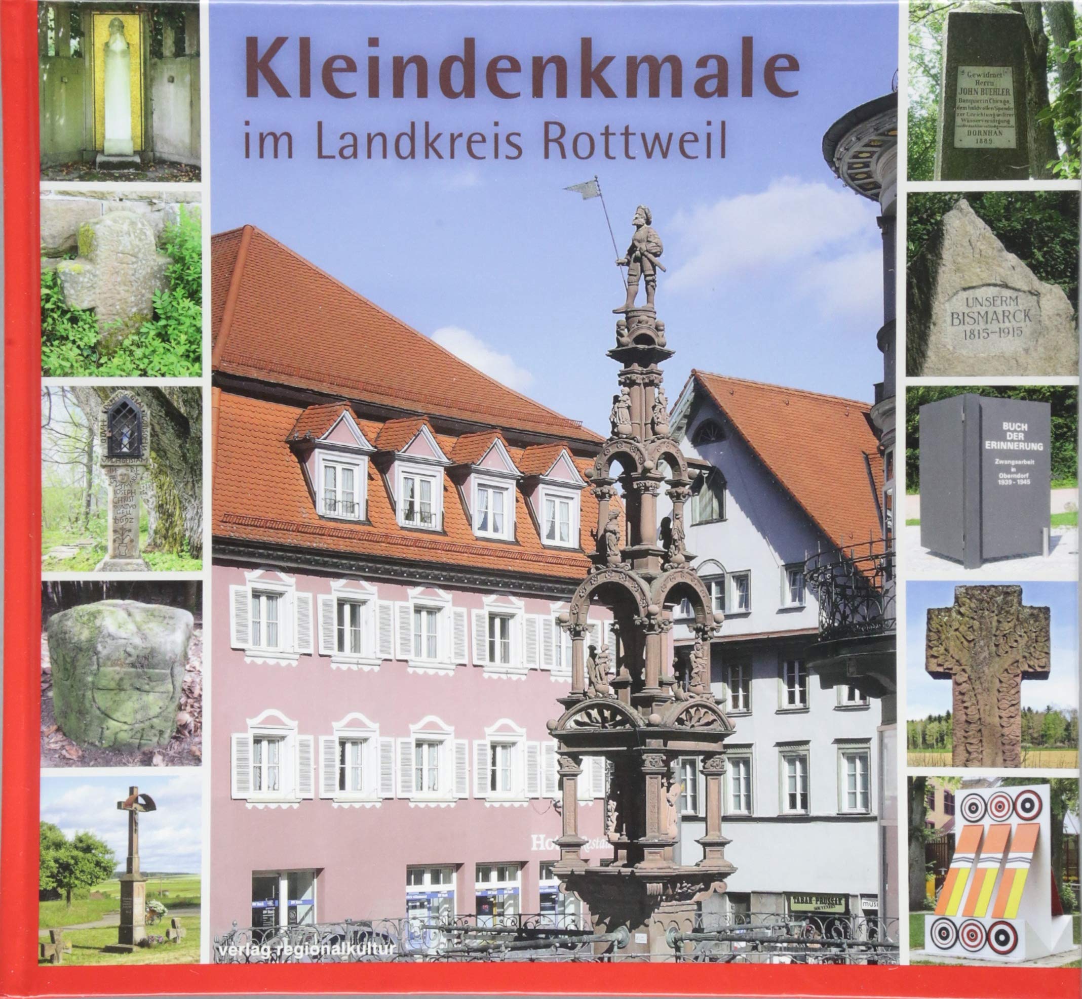 Kleindenkmale im Landkreis Rottweil Natural Sciences