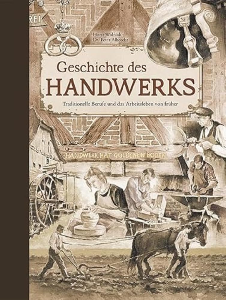 Geschichte des Handwerks Business, Finance & Career