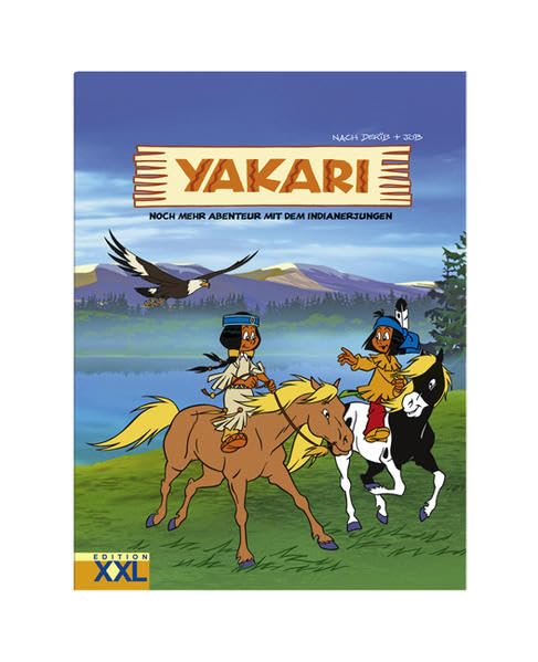 Yakari: Noch mehr Abenteuer mit dem Indianerjungen Non-fiction