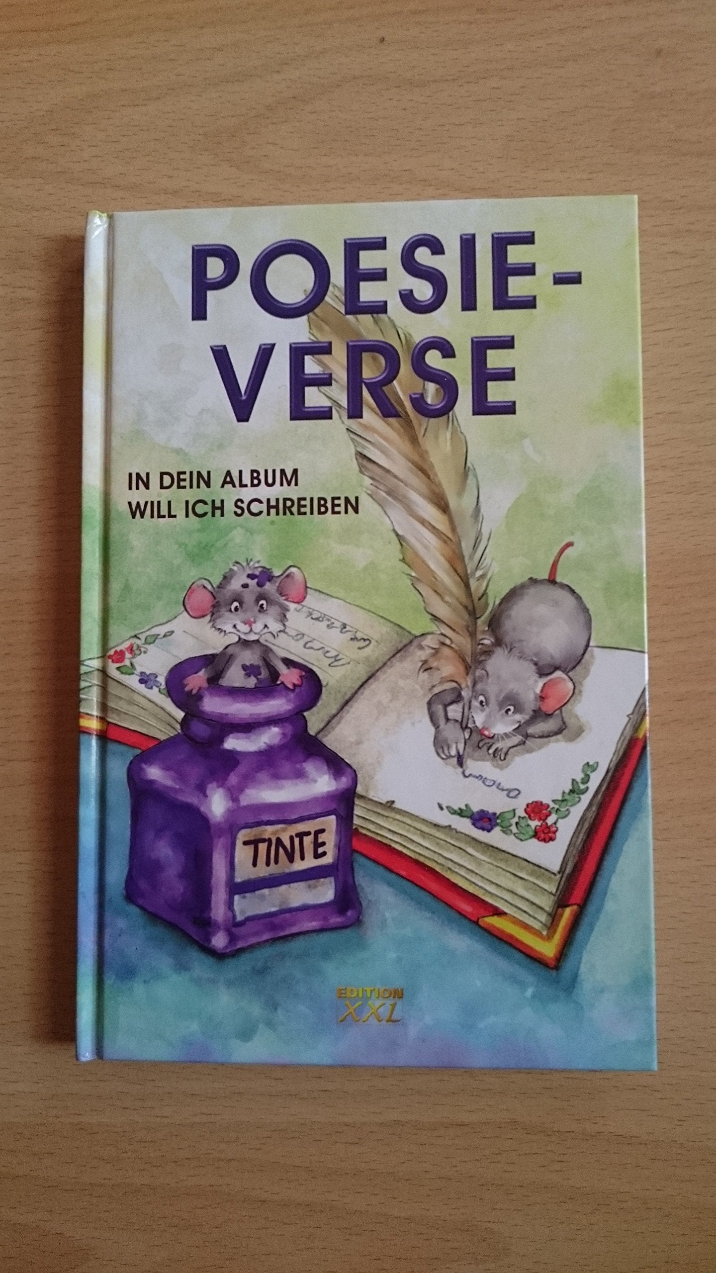 Poesieverse: In dein Album will ich schreiben General education