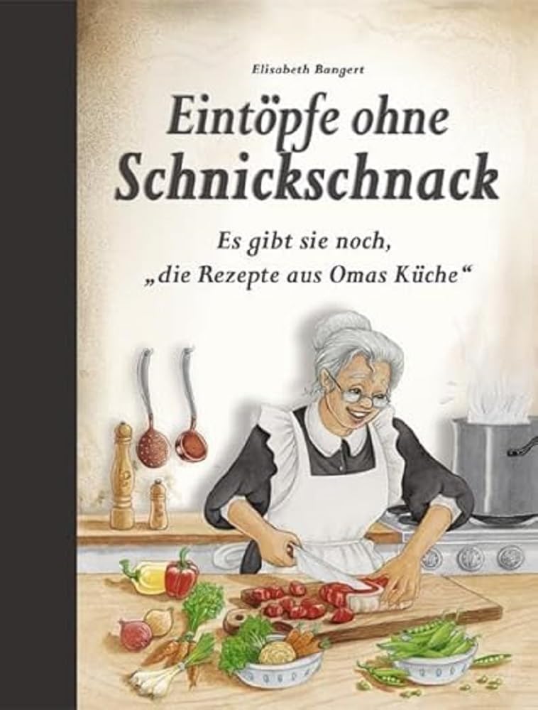Eintöpfe ohne Schnickschnack Leisure, Home & Garden Books