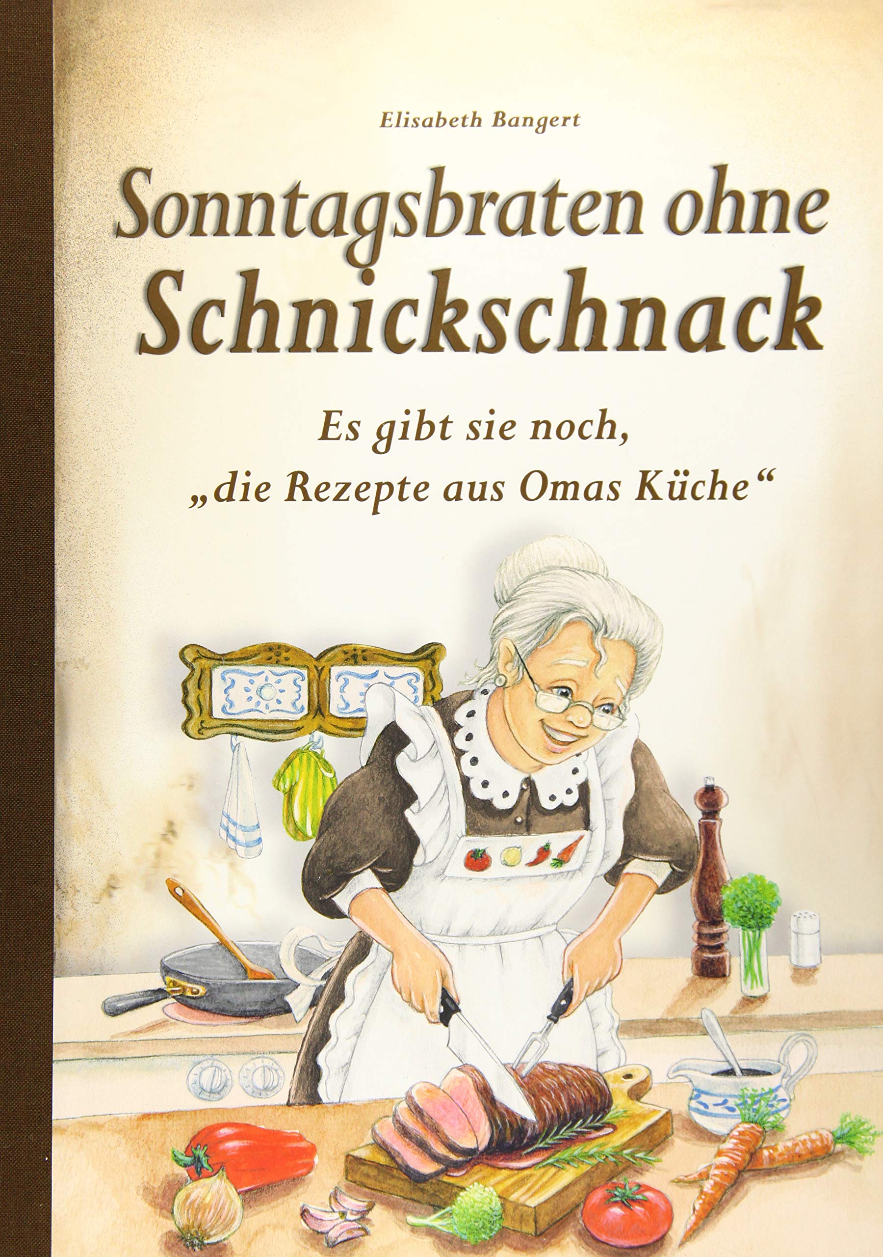 Sonntagsbraten ohne Schnickschnack Leisure, Home & Garden