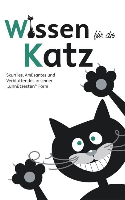 Wissen für die Katz Humour & Satire