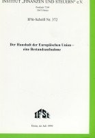 Der Haushalt der Europäischen Union - eine Bestandsaufnahme Law