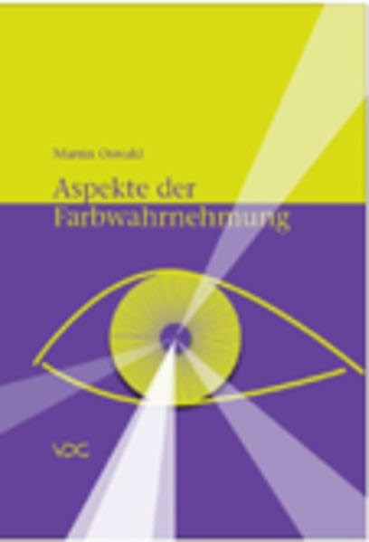 Aspekte der Farbwahrnehmung: bei Schülern im Alter zwischen 11 und 16 Jahren Psychology