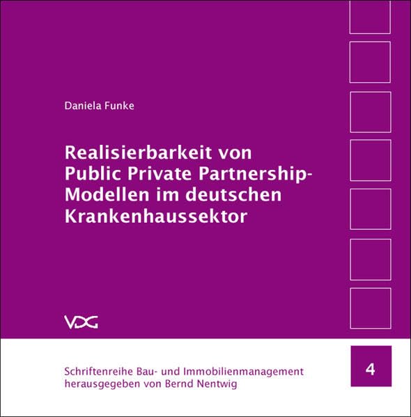 Realisierbarkeit von Public Private Partnership-Modellen im deutschen Krankenhaussektor Law