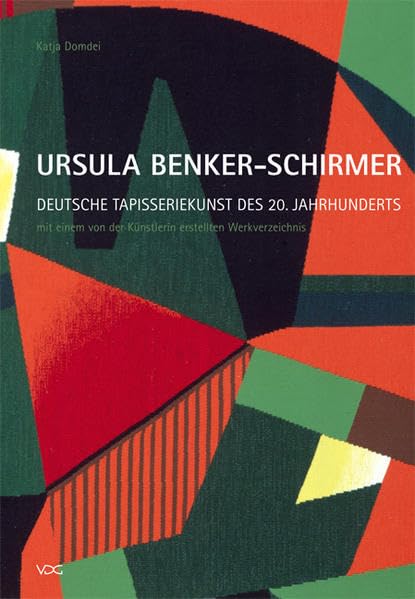 Ursula Benker-Schirmer. Deutsche Tapisseriekunst des 20. Jahrhunderts Film, Art & Culture