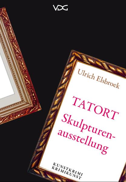 Tatort Skulpturenausstellung Contemporary literature