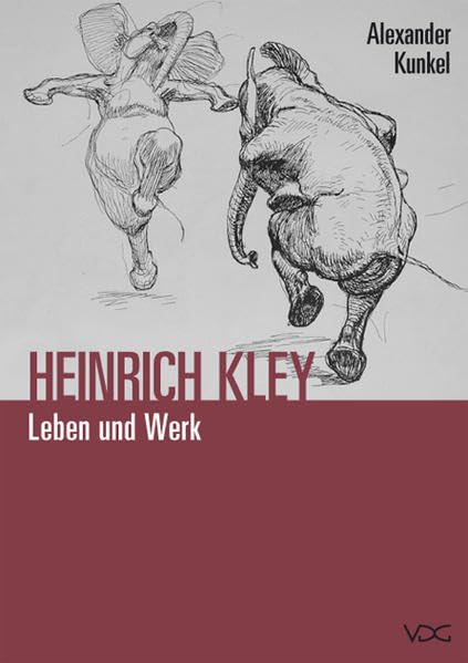 Heinrich Kley (1863 - 1945). Leben und Werk Film, Art & Culture