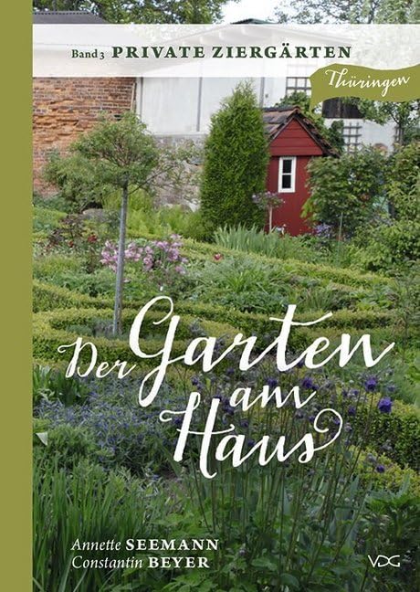 Der Garten am Haus - Private Ziergärten Garden & Plants