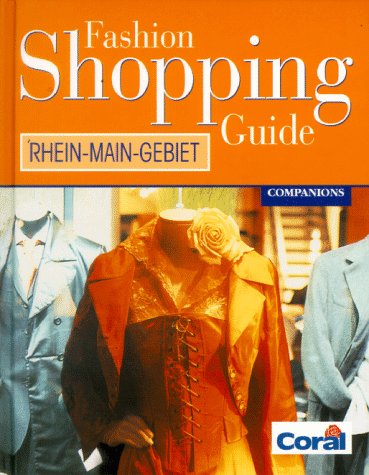 Fashion Shopping Guide, Rhein-Main-Gebiet Lifestyle