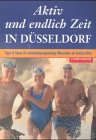 Product Image: Aktiv und endlich Zeit, In Düsseldorf