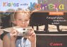 Klaras erste Kamera: Fotografieren - kinderleicht erklärt Hobbies & Crafts