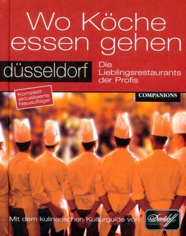 Wo Köche essen gehen, Düsseldorf Leisure, Home & Garden