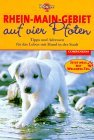 Rhein-Main-Gebiet auf vier Pfoten. Tipps und Adressen für das Leben mit Hund in der Stadt Self-help