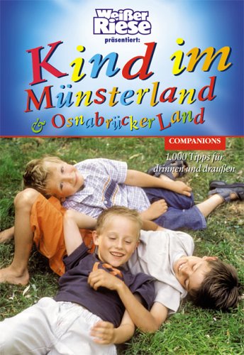 Kind im Münsterland & Osnabrücker Land 2005/2006 Parents & Children