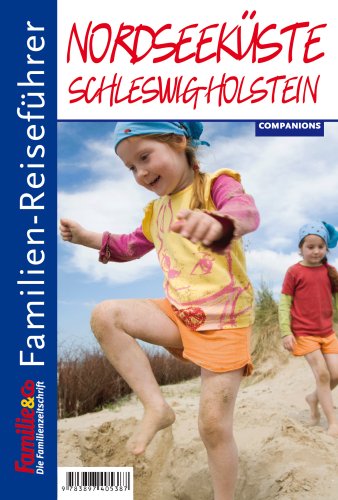 Familien-Reiseführer Nordsee Schleswig-Holstein book