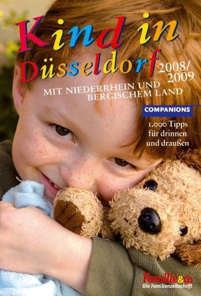 Kind in Düsseldorf 2008/2009: 1000 Tipps für drinnen und draußen Leisure, Home & Garden