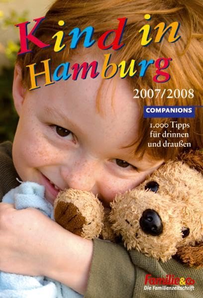 Kind in Hamburg 2008/2009: 1.000 Tipps für drinnen und draußen Leisure, Home & Garden