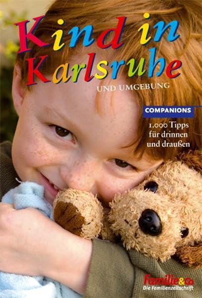 Kind in Karlsruhe 2008/2009: 1.000 Tipps für drinnen und draußen Leisure, Home & Garden