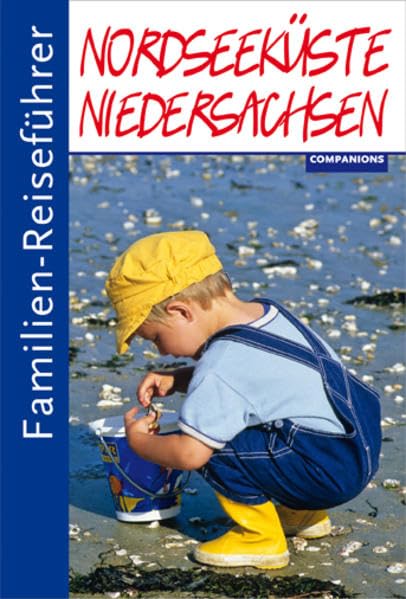 Familien-Reiseführer Nordseeküste Niedersachsen Leisure, Home & Garden