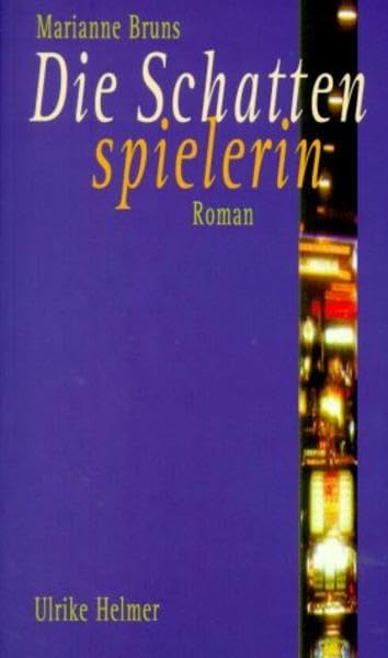 Die Schattenspielerin: Roman. Contemporary literature