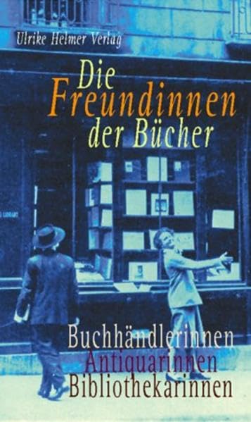 Die Freundinnen der Bücher, Bd. 2. Buchhändlerinnen - Antiquarinnen - Bibliothekarinnen Law