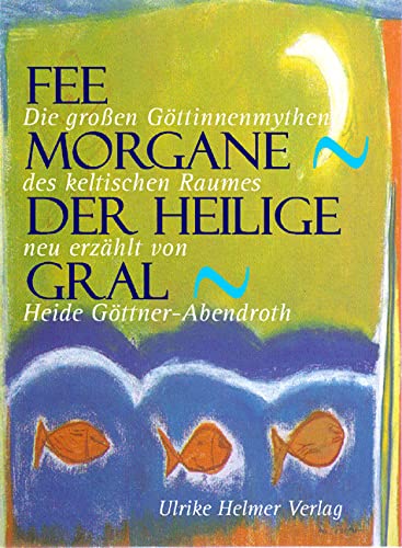 Product Image: Fee Morgane - Der Heilige Gral