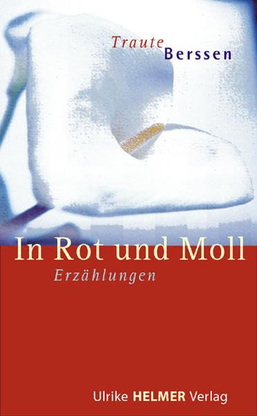 In Rot und Moll: Erzählungen Historical Fiction