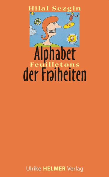 Kleines ABC der Freiheiten Contemporary literature